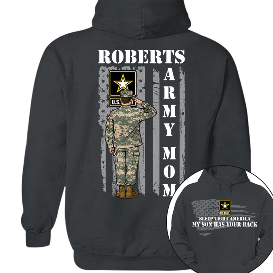 Sleep Tight America My Son Has Your Back Proud Army Mom Custom Shirt For Military Mom Dad Grandma Sister Hoodie H2511