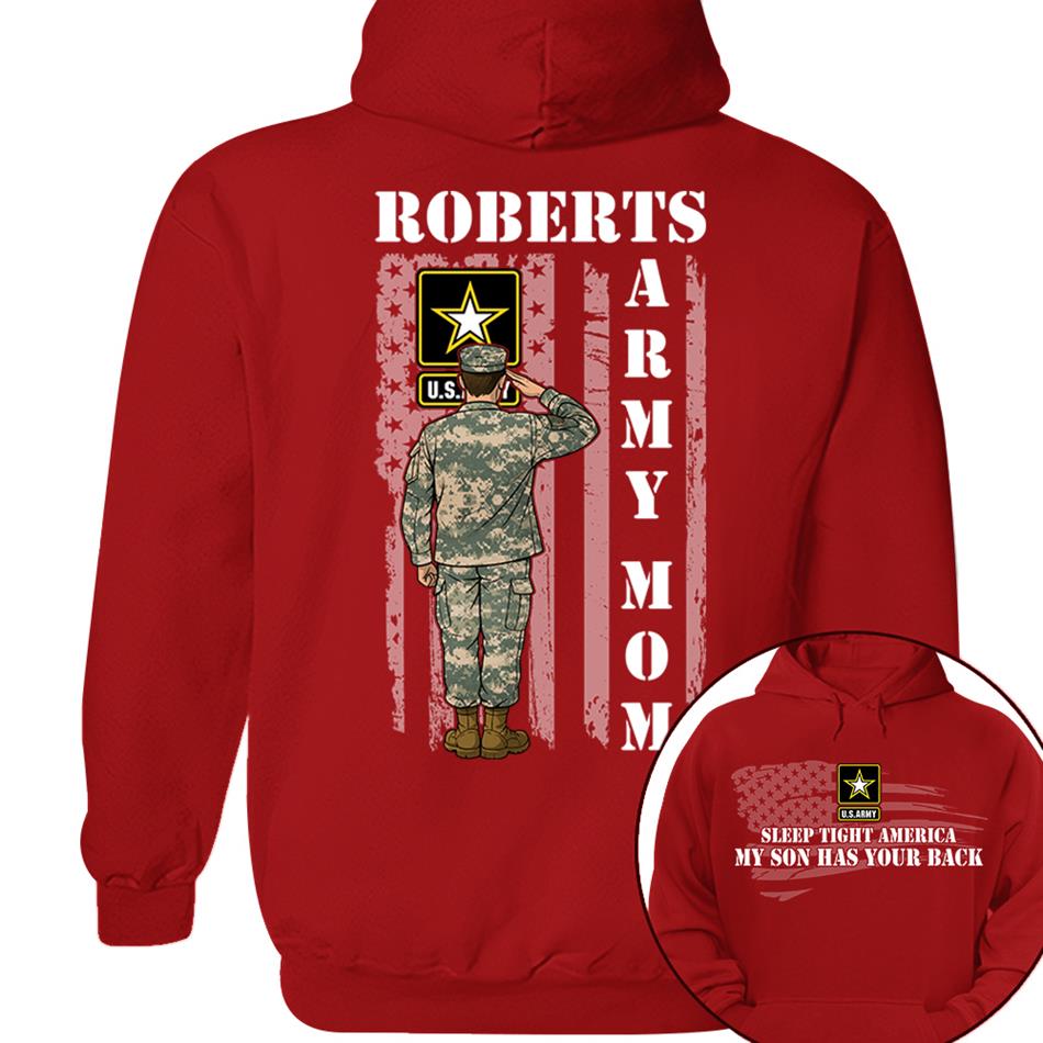 Sleep Tight America My Son Has Your Back Proud Army Mom Custom Shirt For Military Mom Dad Grandma Sister Hoodie H2511