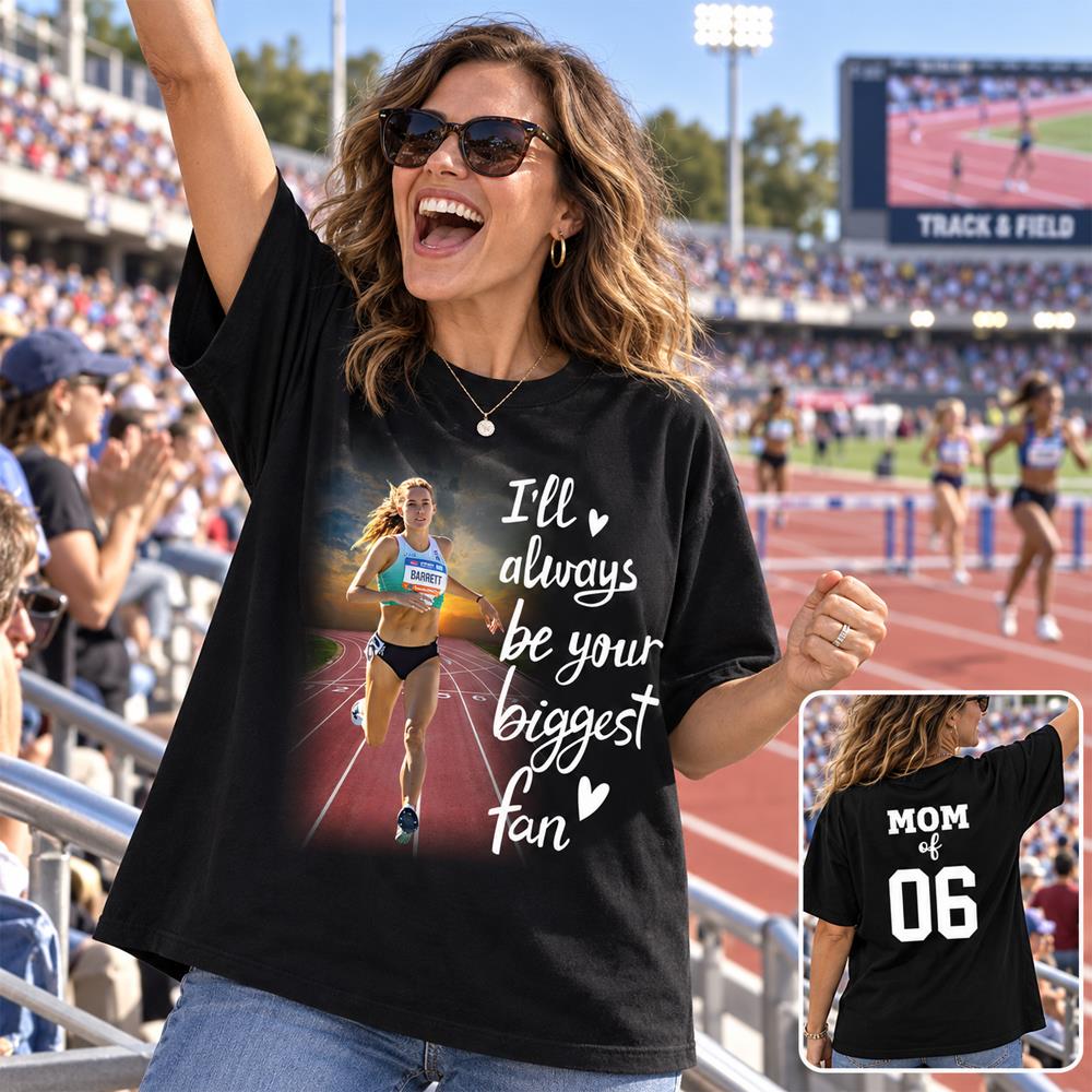 Personalized I’ll Always Be Your Biggest Fan, Custom Runner Photo T-Shirt, Track and Field Mom Gift Na02 Nh00