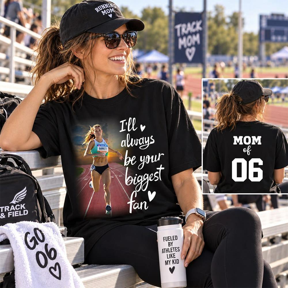 Personalized I’ll Always Be Your Biggest Fan, Custom Runner Photo T-Shirt, Track and Field Mom Gift Na02 Nh00