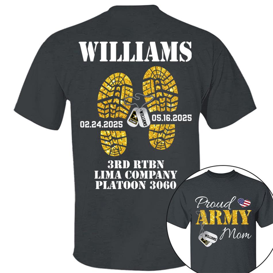 Proud Army Mom, Wife, Dad, Sister... US.Army Shirt Personalized Soldier's Name & Family Member Military Shirt H2511 Trna