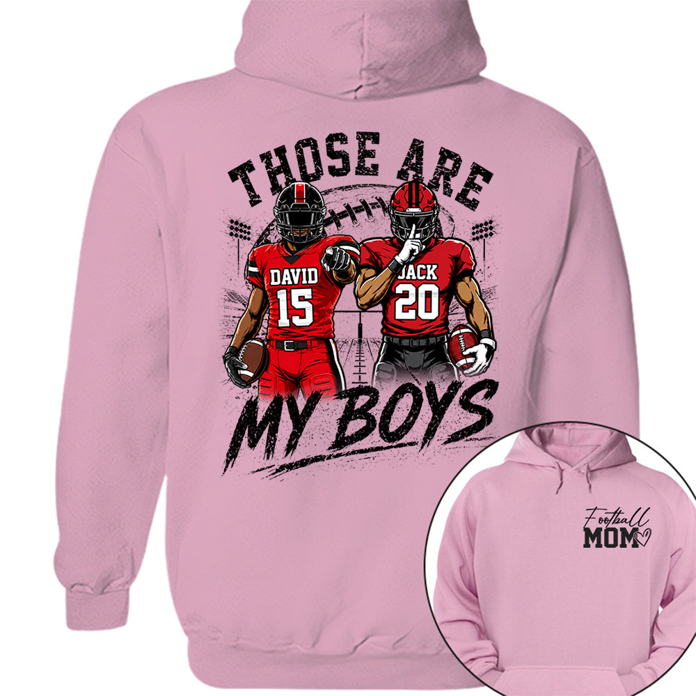 Personalized Football Mom Shirt, Custom Those Are My Boys T-Shirt, Team Name & Player Number Tee, Football Season Gift Na02