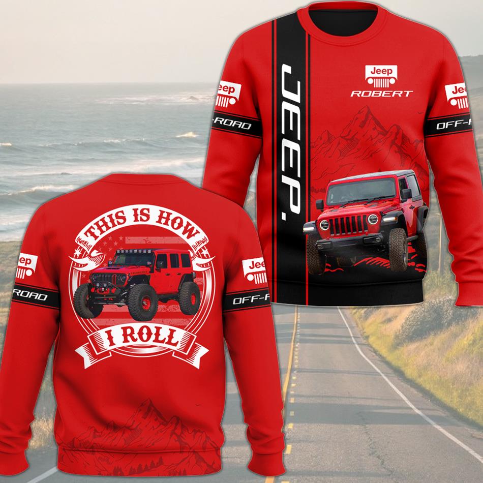 Personalized Name Love Jeep All Over Printed Shirt This Is How I Roll - Custom Photo Jeep Shirt - Personalized Name Car Shirt H2511 Trna