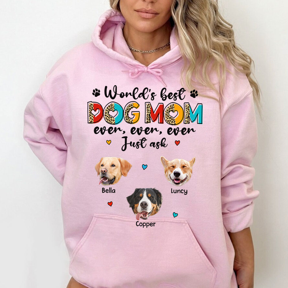 World's Best Dog Mom Ever Ever Ever Just Ask Personalized Shirt for Dog Mom Cute Gift For Dog Lovers H2511