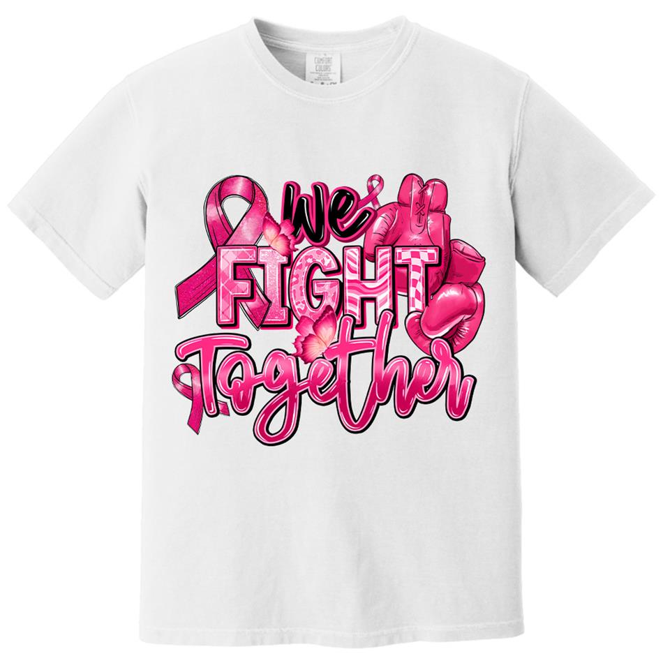 We Fight Together Breast Cancer Pink Ribbon Shirt H2511 Trna