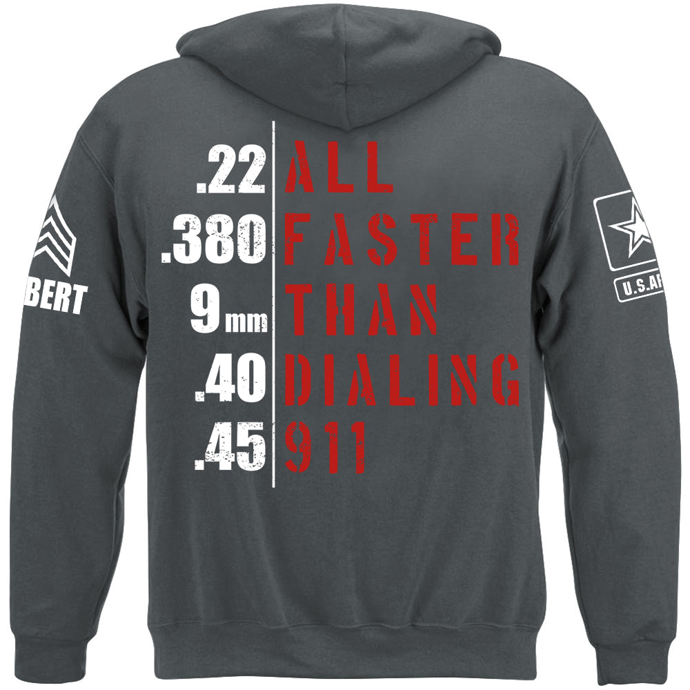 All Faster Than Dialing 911 Custom Rank Shirt For Veteran H2511