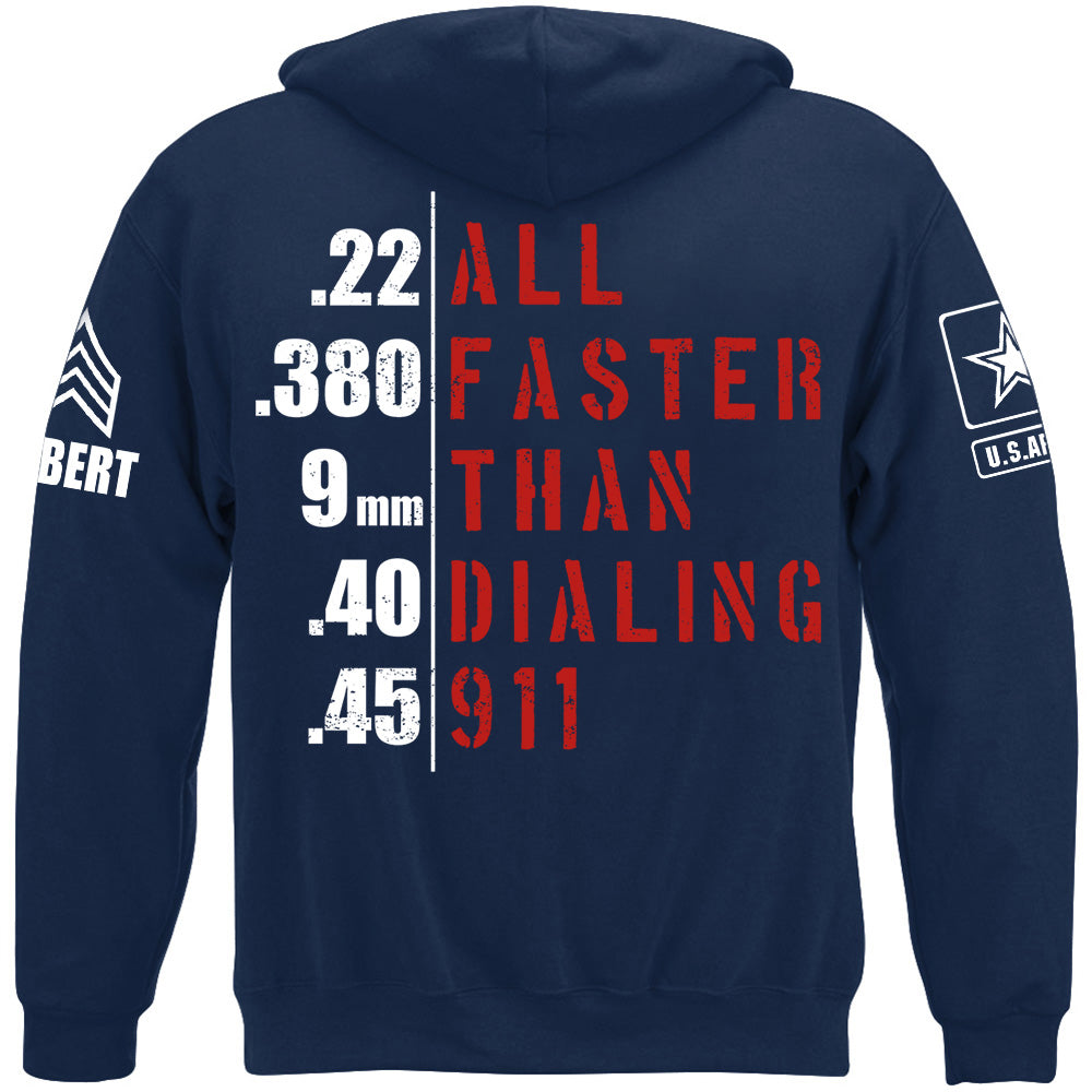 All Faster Than Dialing 911 Custom Rank Shirt For Veteran H2511