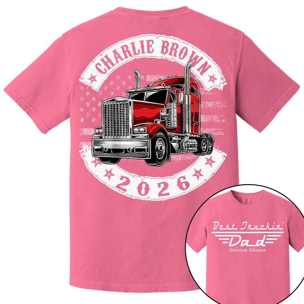 Best Truckin Dad Ever America Driver Dad Custom Shirt L0411 Hv01