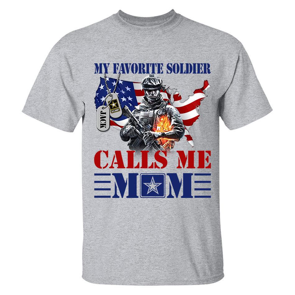 My Favorite Soldier Calls Me Mom Custom Shirt For Military Army Mom Dad Sister 4th July Shirt H2511 Trna