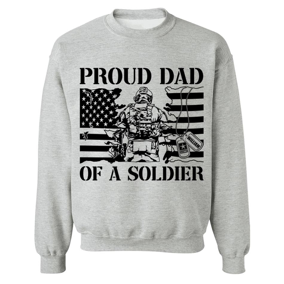 Proud Dad Of A Soldier Custom Shirt For Dad Mom Grandpa Military Family Day Fathers Day Shirt H2511 Trna