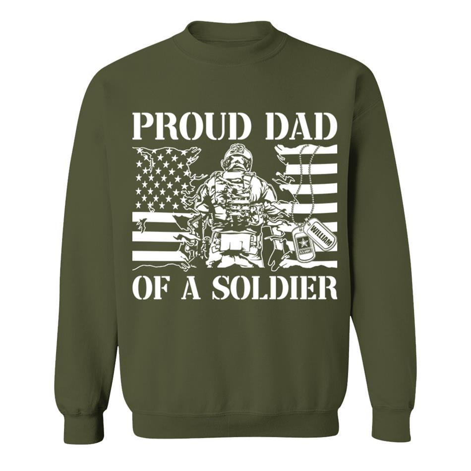 Proud Dad Of A Soldier Custom Shirt For Dad Mom Grandpa Military Family Day Fathers Day Shirt H2511 Trna