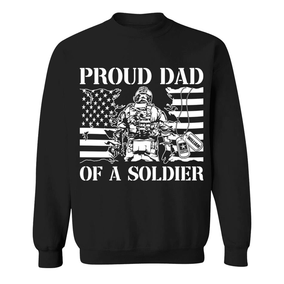 Proud Dad Of A Soldier Custom Shirt For Dad Mom Grandpa Military Family Day Fathers Day Shirt H2511 Trna