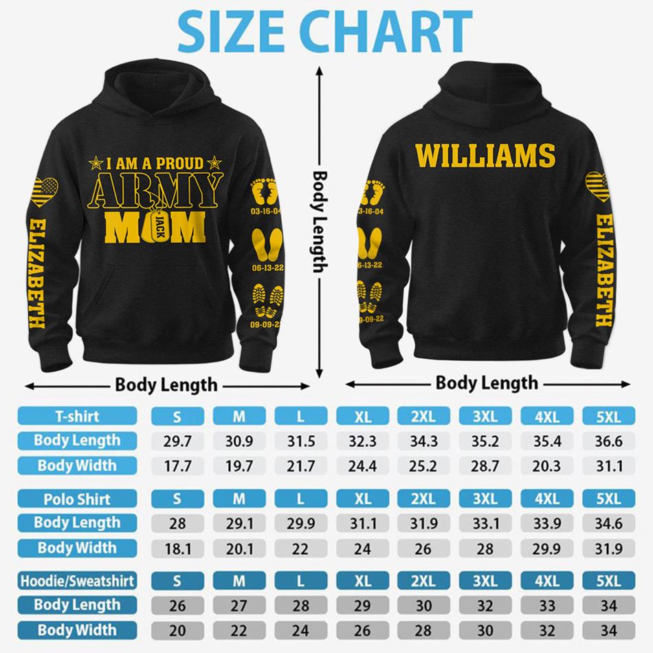 I Am A Proud Army Mom Custom Date Anniversary All Over Print Shirt Hoodie For US Military Mom Dad Family Gift H2511 Trna
