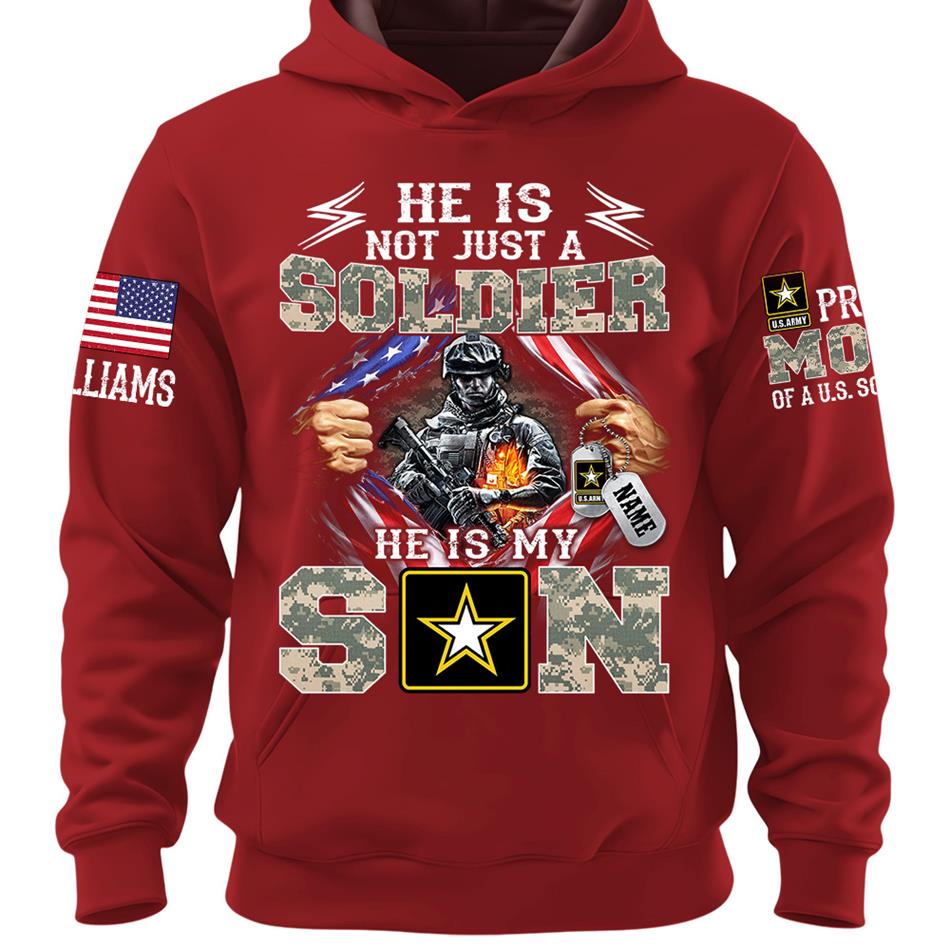 He Is Not Just A Soldier He Is My Son Proud Mom of a US Soldier Ripped Flag Custom Shirt For Proud Army Mom Dad Sister Family Members Shirt H2511 Trna