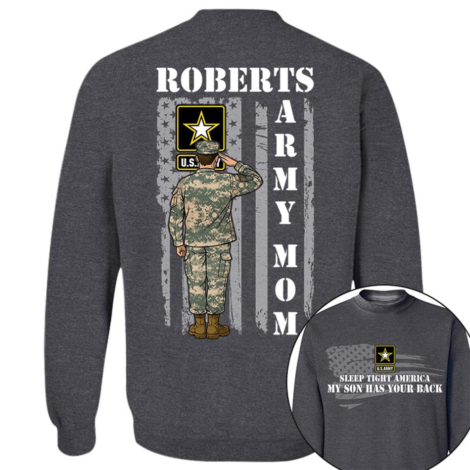 Sleep Tight America My Son Has Your Back Proud Army Mom Custom Shirt For Military Mom Dad Grandma Sister Hoodie H2511