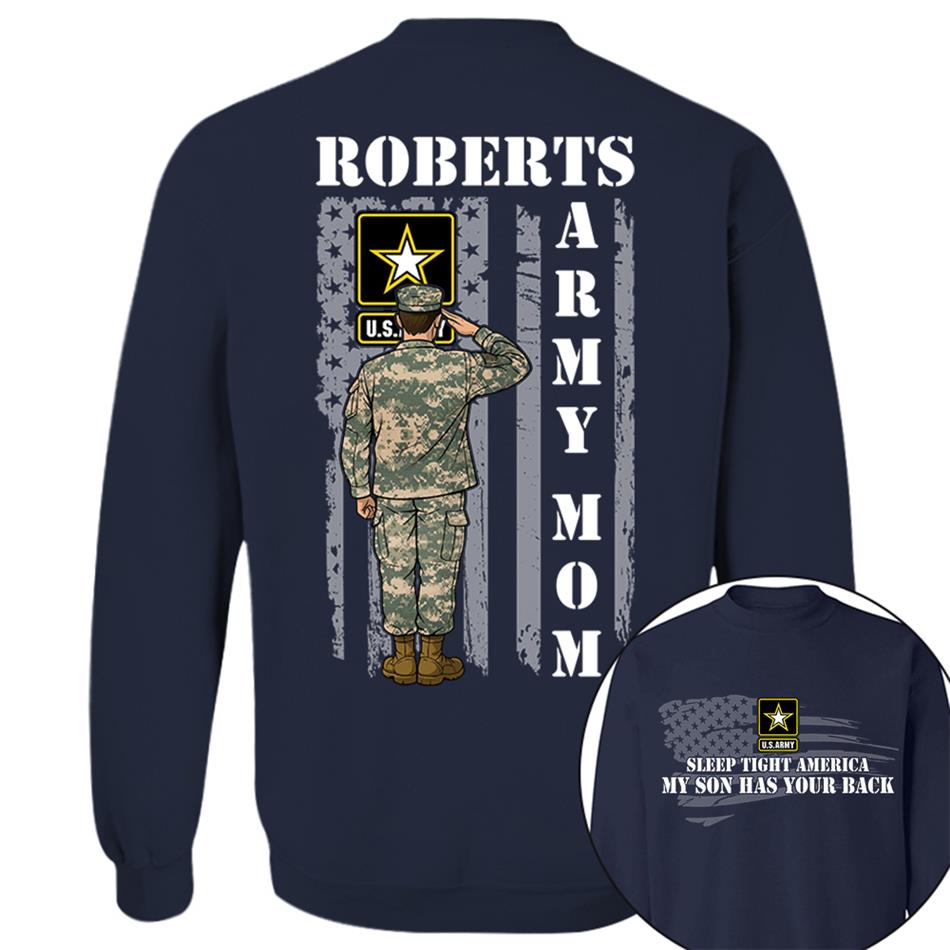 Sleep Tight America My Son Has Your Back Proud Army Mom Custom Shirt For Military Mom Dad Grandma Sister Hoodie H2511