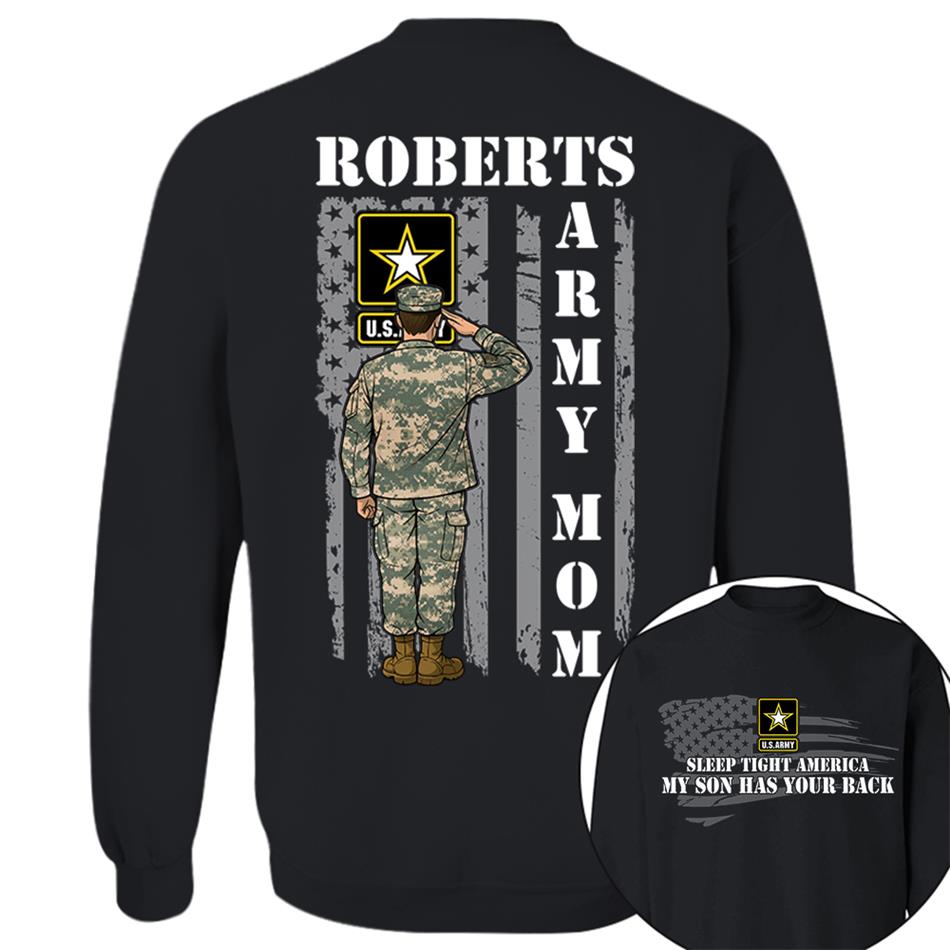 Sleep Tight America My Son Has Your Back Proud Army Mom Custom Shirt For Military Mom Dad Grandma Sister Hoodie H2511
