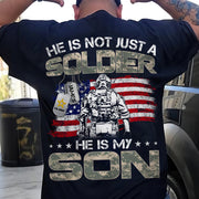 He Is Not Just A Soldier He Is My Son Proud Army Military Family Shirt US Army Graduration Shirt Big Day Shirt H2511