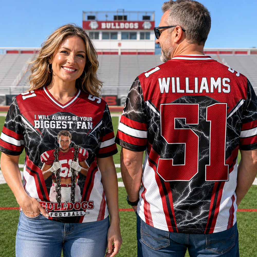 I Will Always Be Your Biggest Fan Personalized All Over Print Football Jersey For Football Mom Grandma Sport Family H2511