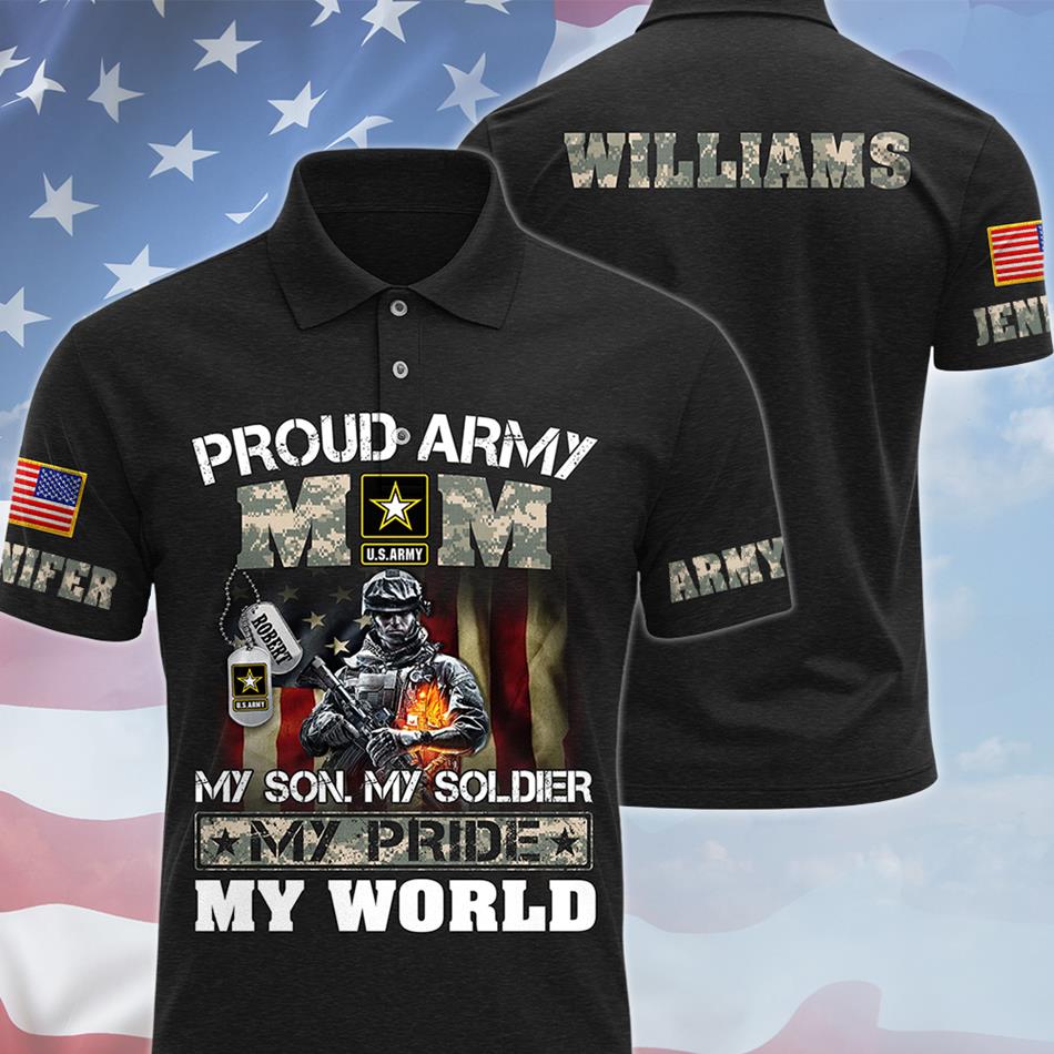 Proud Army Mom My Son My Soldier My Pride My World Custom All Over Print Shirt Hoodie Gift For US Military Mom Dad Families H2511 Trna