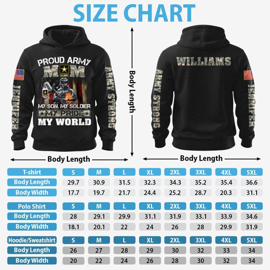 Proud Army Mom My Son My Soldier My Pride My World Custom All Over Print Shirt Hoodie Gift For US Military Mom Dad Families H2511 Trna