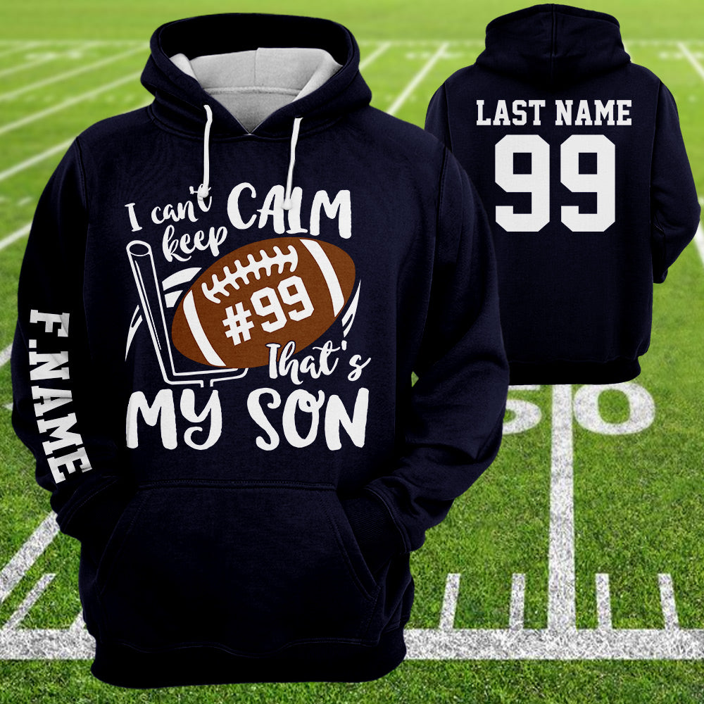 Personalized Shirt I Can't Keep Calm That's My Son All Over Print Shirt For Football Mom Grandma Sport Game Day Shirt H2511