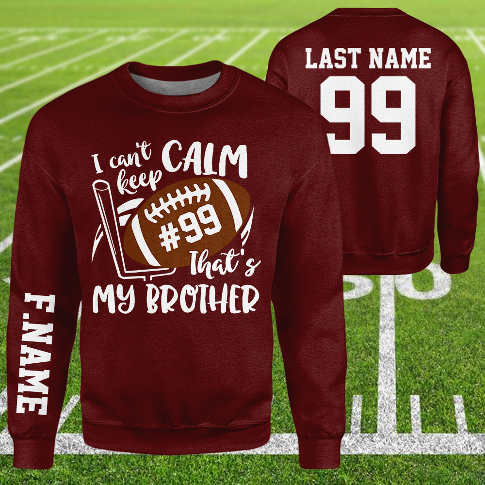 Personalized Shirt I Can't Keep Calm That's My Son All Over Print Shirt For Football Mom Grandma Sport Game Day Shirt H2511