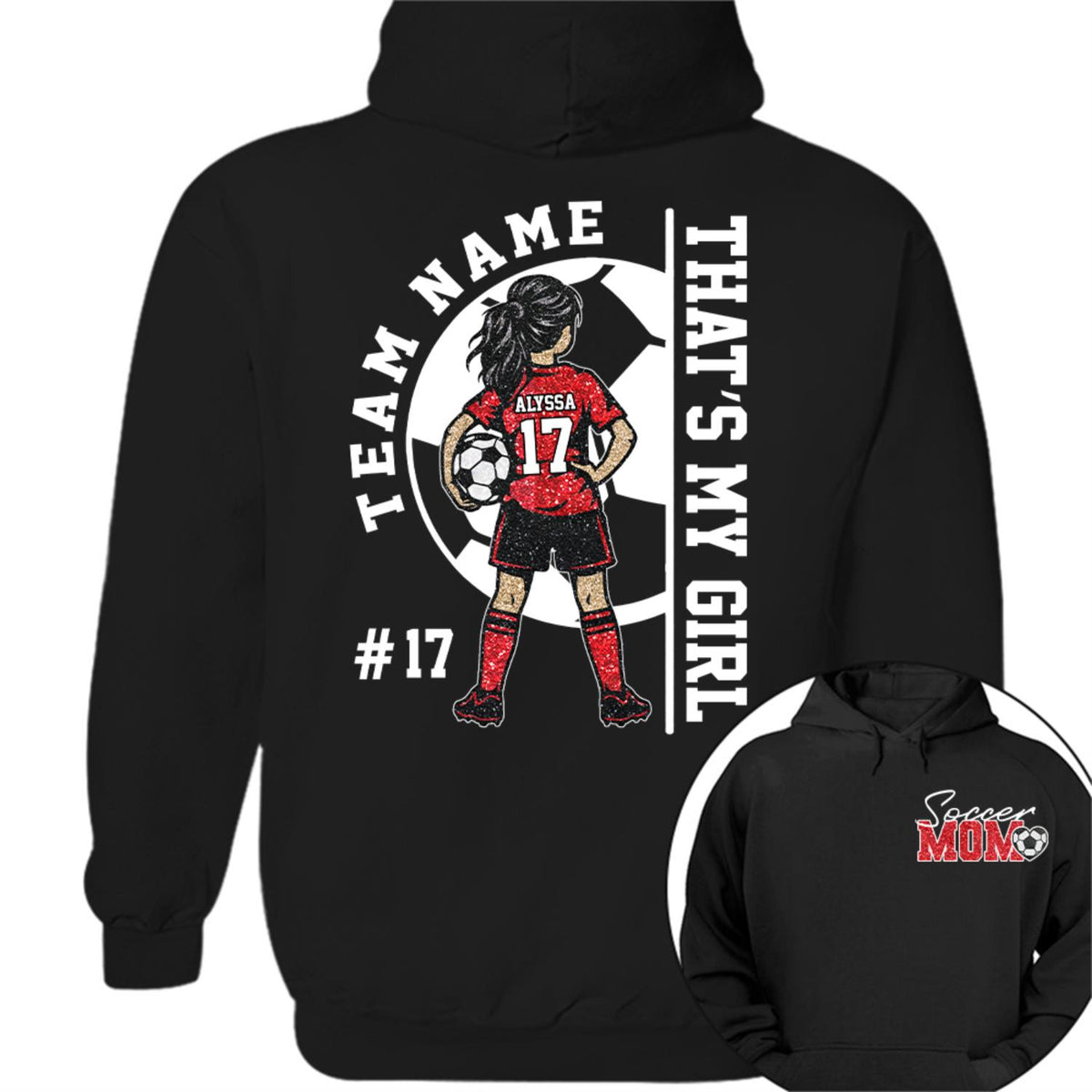 Personalized That’s My Girl Soccer Shirt, Custom Player Name & Number T-Shirt, Soccer Mom Gift Na02 Hv01 DH09