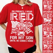 On Fridays I Wear Red For My Son Ultil He Comes Home Custom Shirt Support Our Troops Shirt For Military Mom Dad Family Members Shirt H2511 Trna