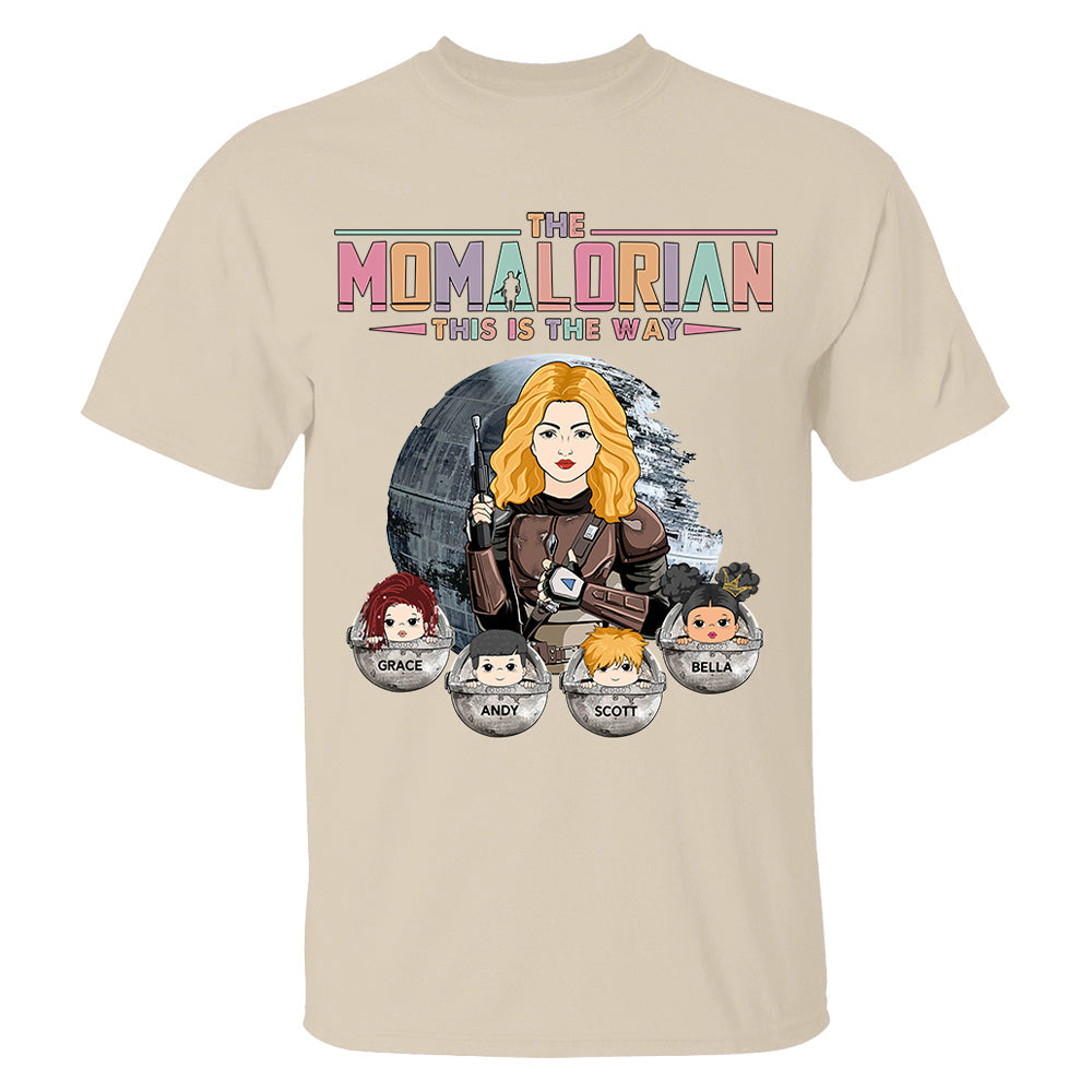 The Momalorian This Is The Way - Personalized Shirt For Mom - Mother's Day Gift For Wife - Gifts For Her