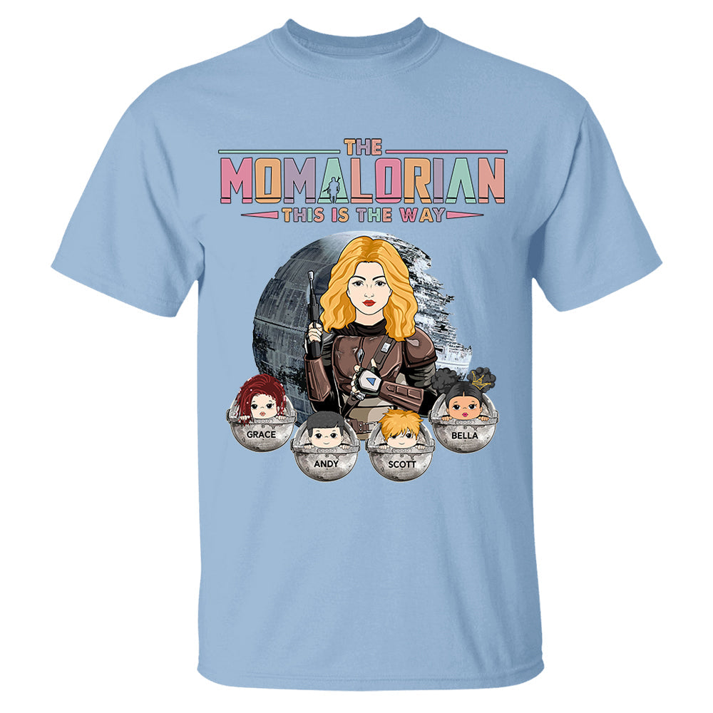The Momalorian This Is The Way - Personalized Shirt For Mom - Mother's Day Gift For Wife - Gifts For Her