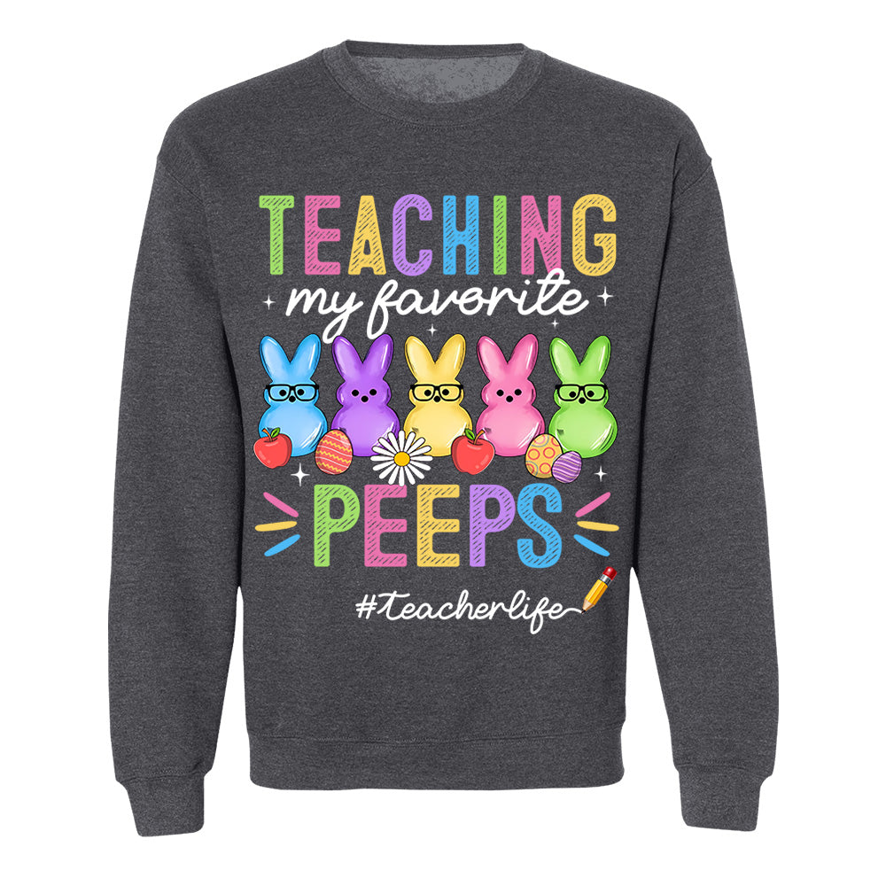 Teaching My Favorite Peeps Teacher Shirt Easter Day Teacher Shirt H2511 Do99