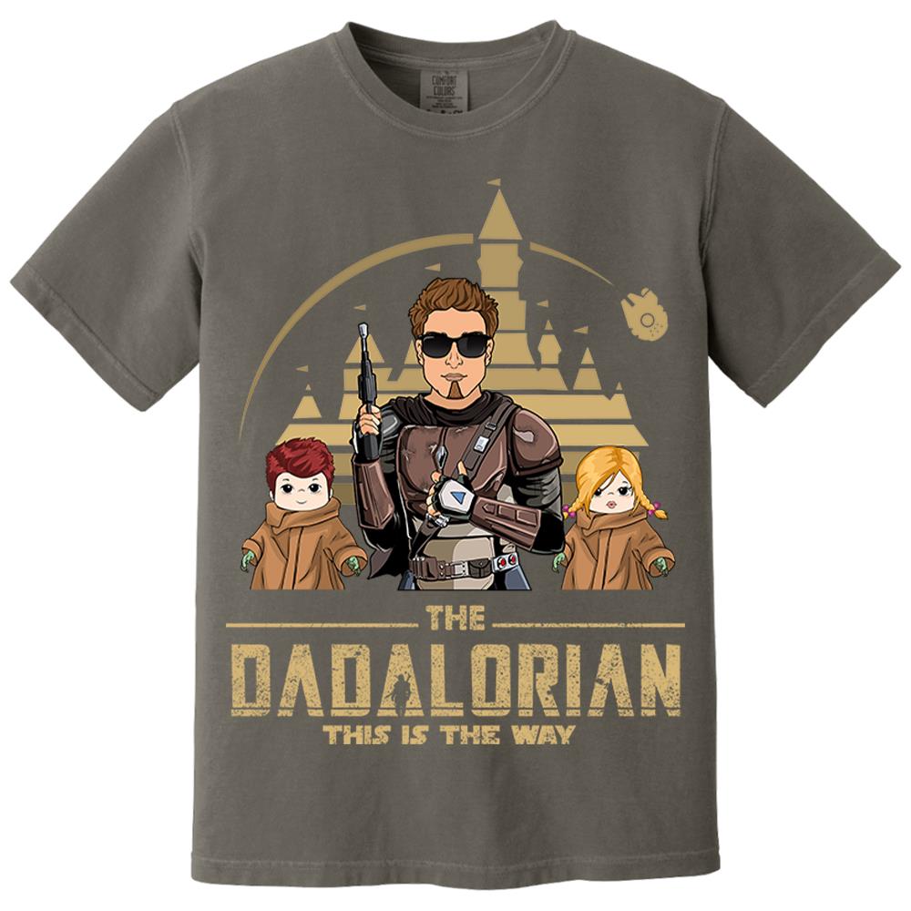 The Dadalorian This Is The Way Personalized Shirt For Dad, Father Day Gifts for Dad Funny Dad Tshirt Cool Daddy Nh00