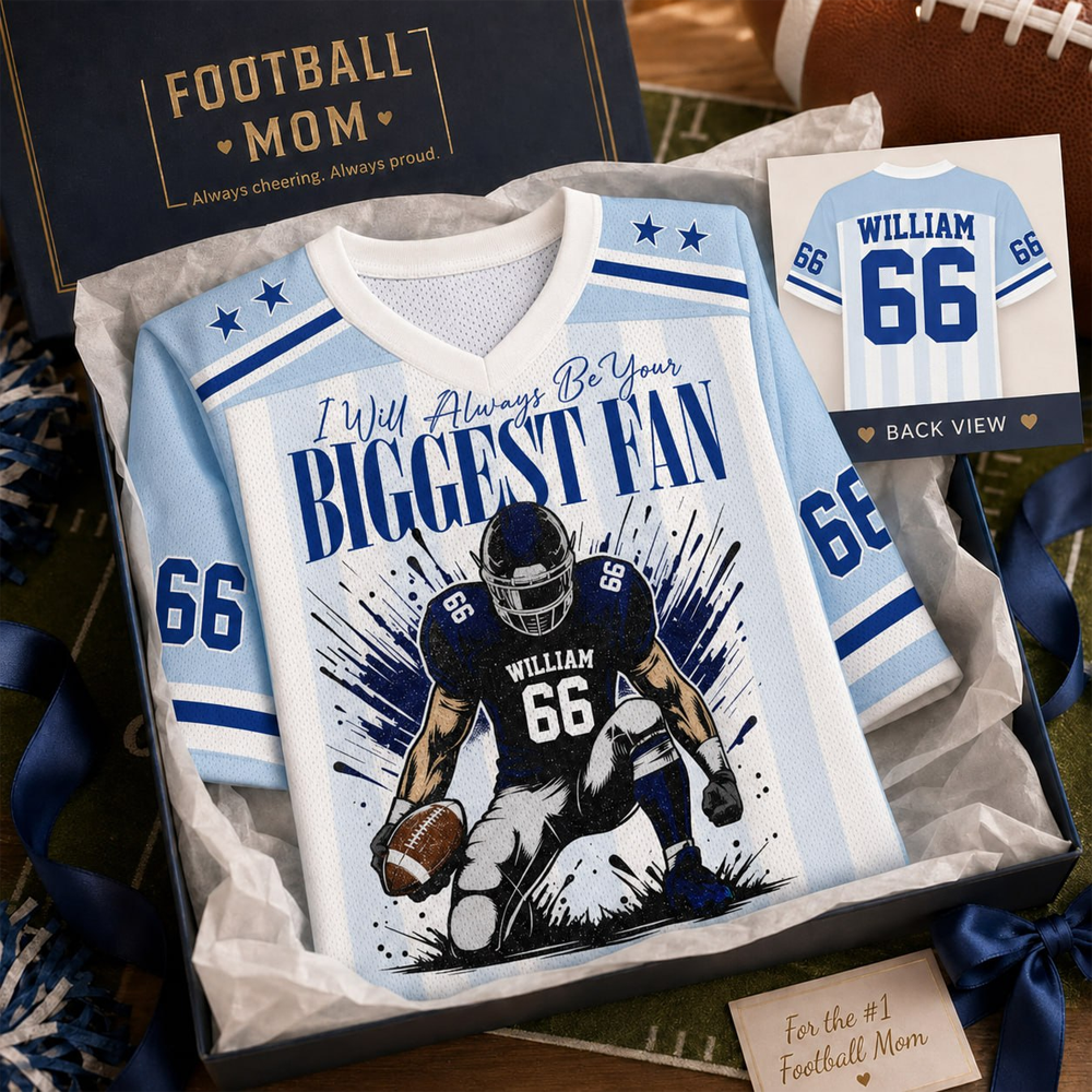 I'll Always Be Your Biggest Fan, Personalized Football Jersey, Custom Name & Number Jersey, Game Day Tee For Sport Family T1807 Hv01