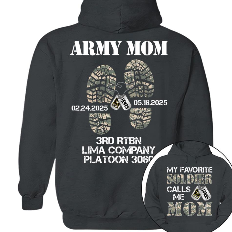 My Favorite Soldier Calls Me Mom Dad Custom Shirt For Military Family Member Soldier Graduration Big Day Shirt H2511 Trna