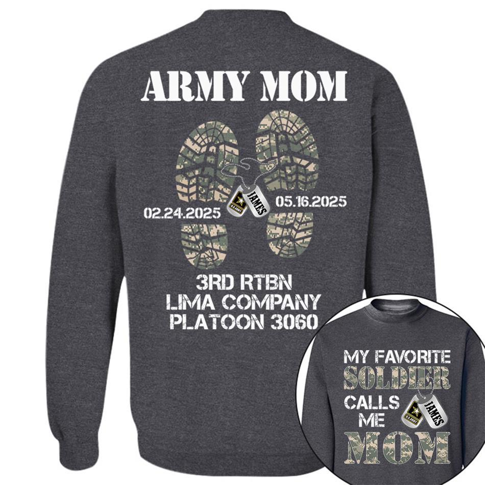 My Favorite Soldier Calls Me Mom Dad Custom Shirt For Military Family Member Soldier Graduration Big Day Shirt H2511 Trna