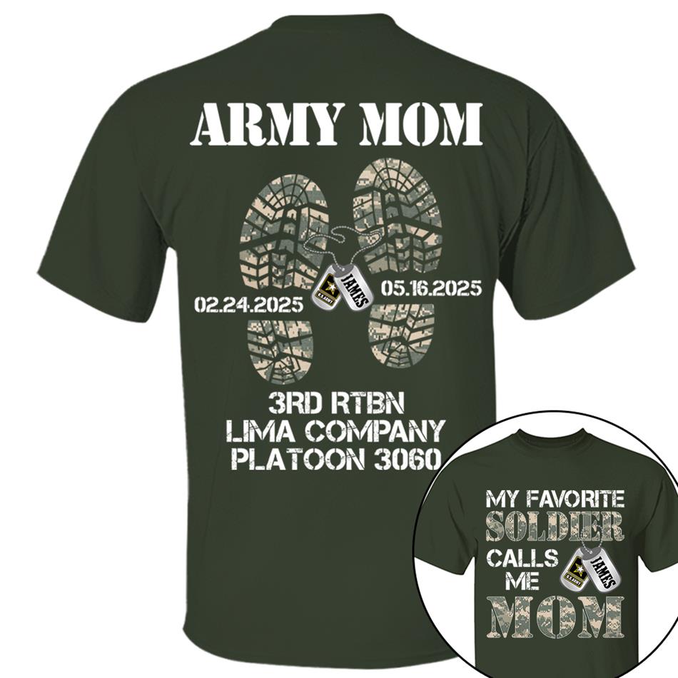 My Favorite Soldier Calls Me Mom Dad Custom Shirt For Military Family Member Soldier Graduration Big Day Shirt H2511 Trna