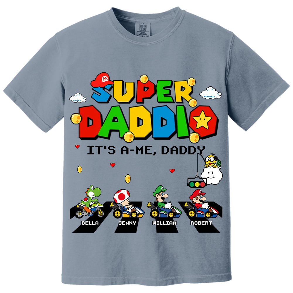 Super Daddio It's A Me Daddy Personalized Shirt Gifts For Dad VH01