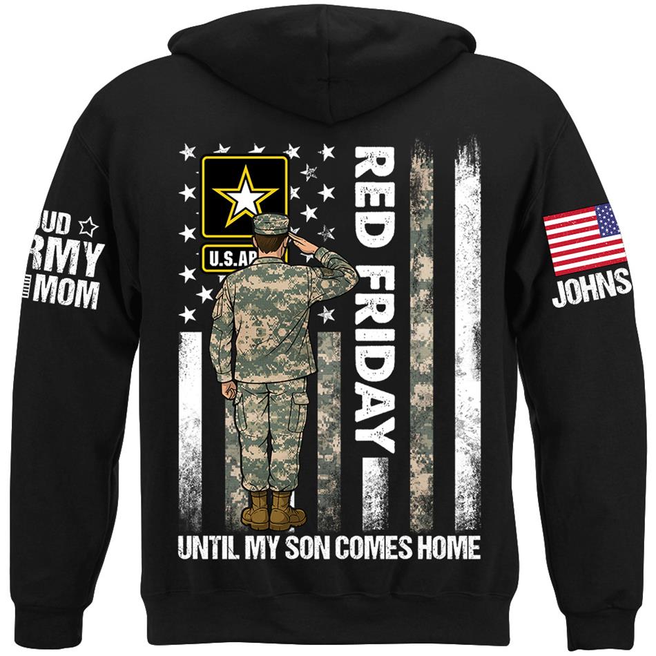 Red Friday Until My Son Comes Home Proud Army Mom Custom Shirt For Proud Military Family Support Our Troops Shirt H2511 Trna
