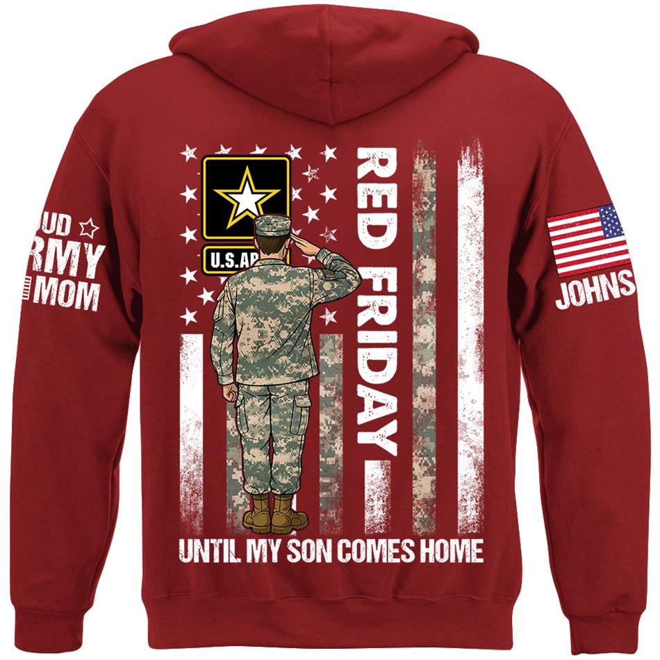 Red Friday Until My Son Comes Home Proud Army Mom Custom Shirt For Proud Military Family Support Our Troops Shirt H2511 Trna