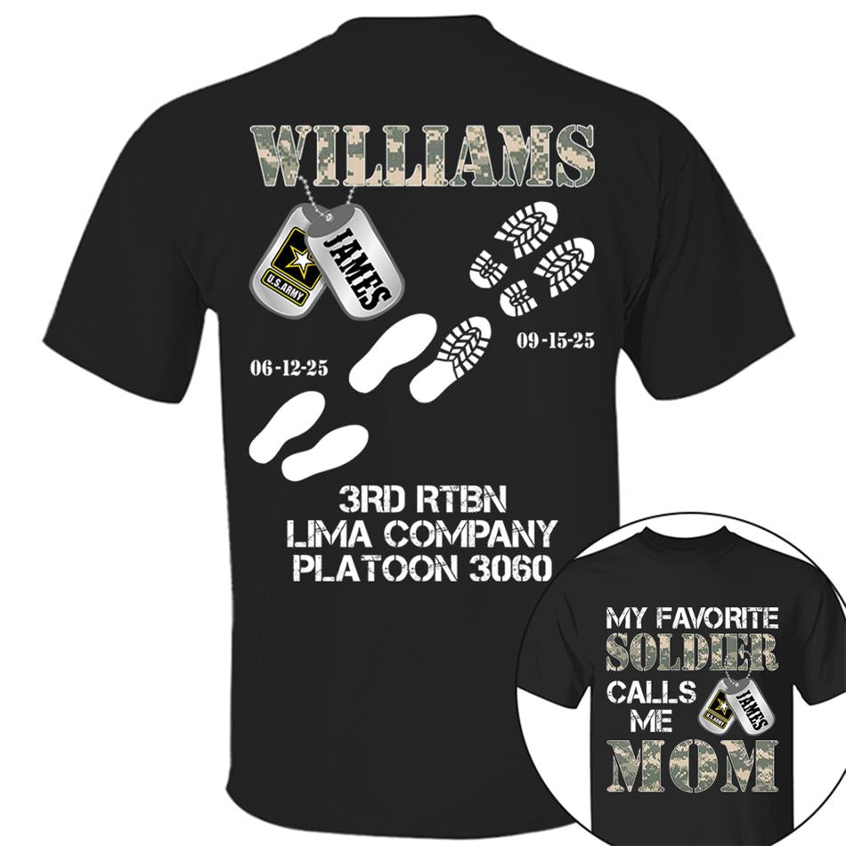 My Favorite Soldier Calls Me Mom Custom Recruit Training Unit Designation Shirt For Proud Military Family Graduate Shirt H2511
