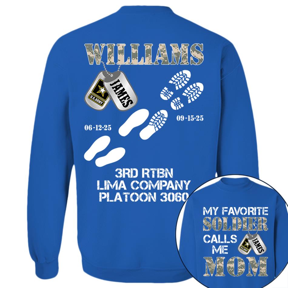 My Favorite Soldier Calls Me Mom Custom Recruit Training Unit Designation Shirt For Proud Military Family Graduate Shirt H2511