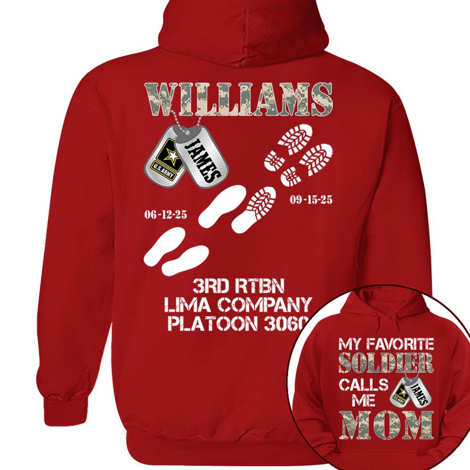 My Favorite Soldier Calls Me Mom Custom Recruit Training Unit Designation Shirt For Proud Military Family Graduate Shirt H2511