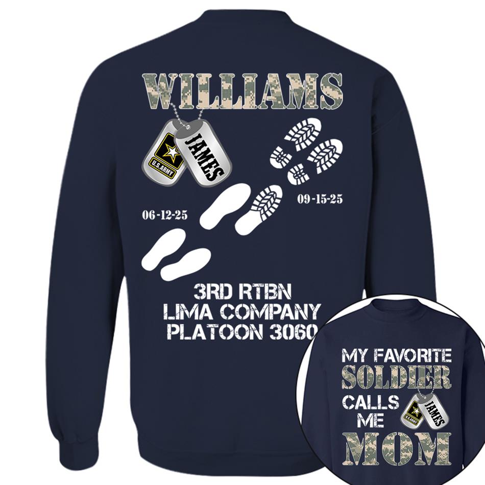 My Favorite Soldier Calls Me Mom Custom Recruit Training Unit Designation Shirt For Proud Military Family Graduate Shirt H2511