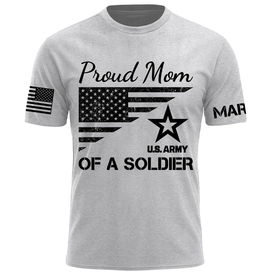 Proud Mom Of A Soldier Custom Shirt For US Military Family Mom Dad Grandma Sister Shirt Military Family Day Shirt H2511 Trna