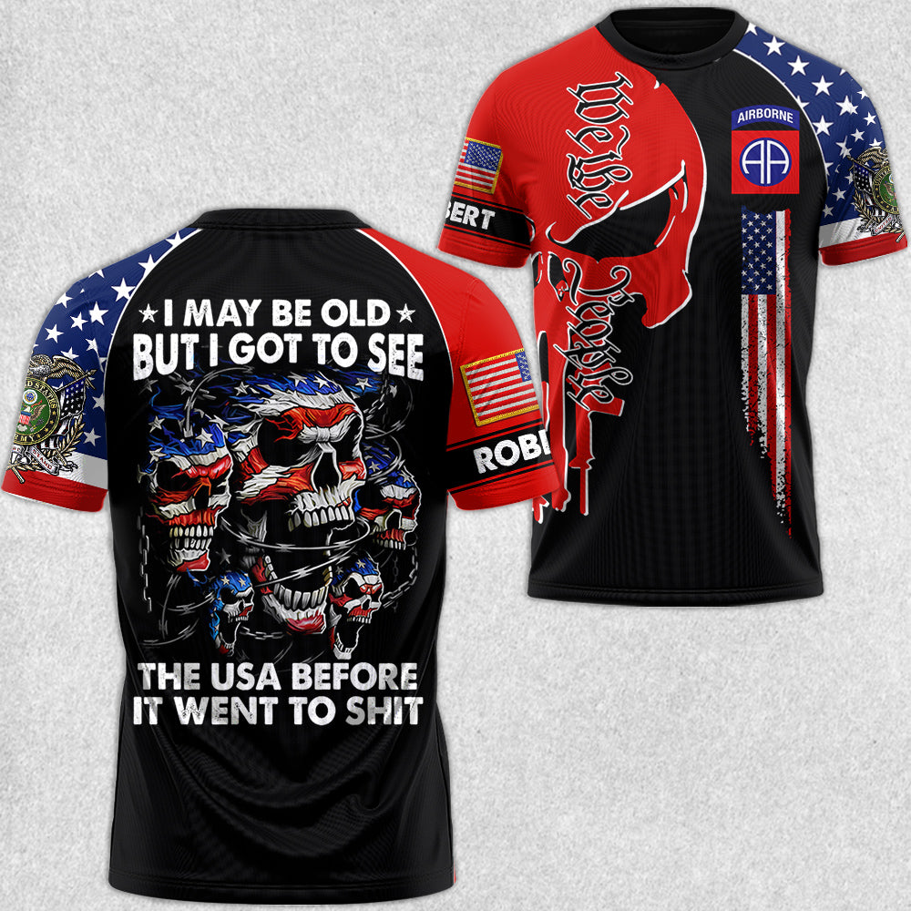 I May Be Old But I Git To See The USA Skull All Over Print Shirt For Veteran H2511