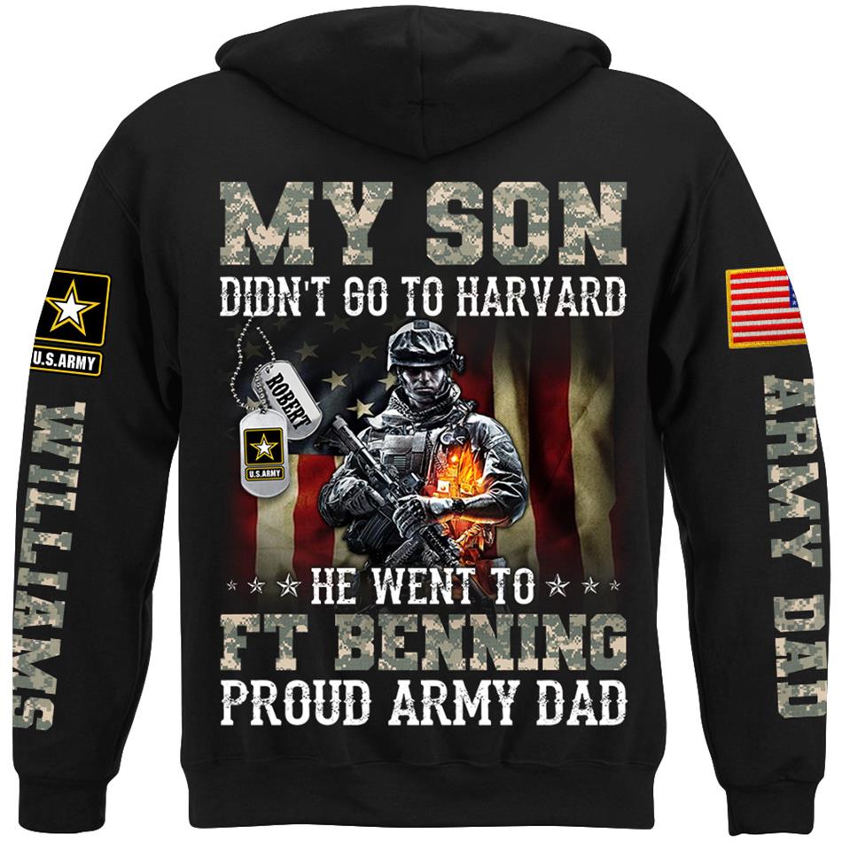 My Son Didn't Go To Harvard He Went To Military Base Proud Military Parents Custom Shirt For Mom Dad Grandparents Proud Shirt H2511