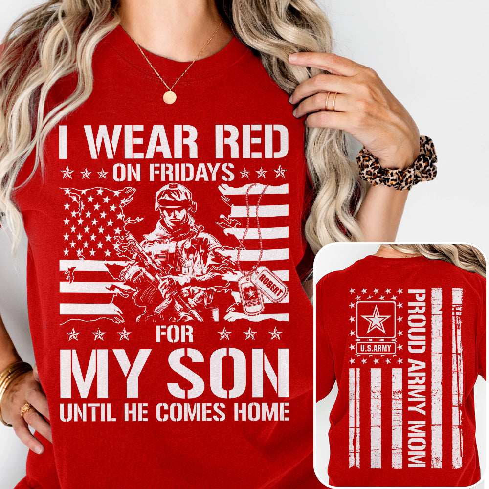I Wear Red On Friday For My Son Support Our Troops Custom Shirt For Military Graduate Family Shirt For Dad Mom Family Members H2511 Trna