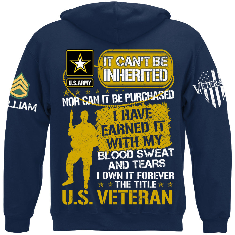 Veteran Shirt I Have Earned It With My Blood Sweat And Tear I Own It Forever The Title Veteran T-Shirt, Veterans Day Shirts H2511