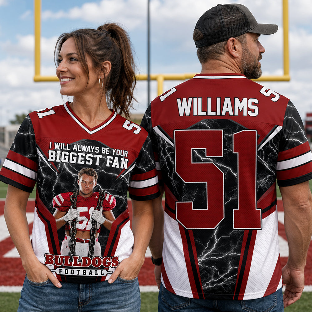 I Will Always Be Your Biggest Fan Personalized All Over Print Football Jersey For Football Mom Grandma Sport Family H2511